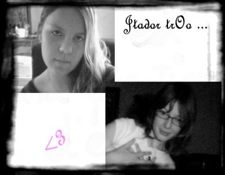 moi et ma clo*,cloclo,ma blonde,snif snif zen,mushu...