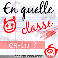 quel est ta classe ?