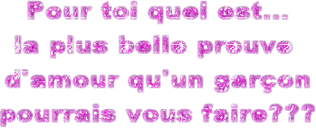 quelle serait la + belle preuve d'amour ?